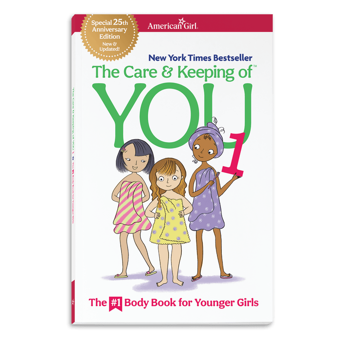 The Care & Keeping of You 1: The #1 Body Book for Younger Girls G6