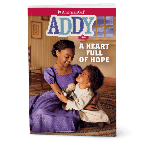 A Heart Full of Hope: Addy Book 2 (Historical Characters) H6
