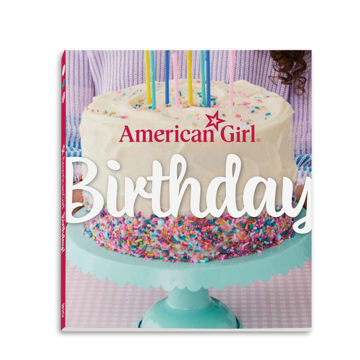American Girl Birthday! Cookbook I5