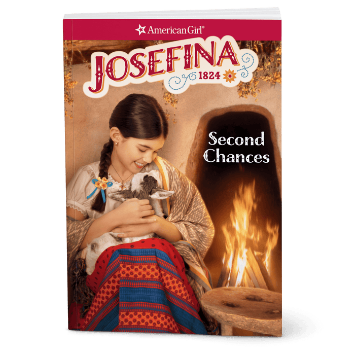 Second Chances: Josefina Book 2 (Historical Characters) J3