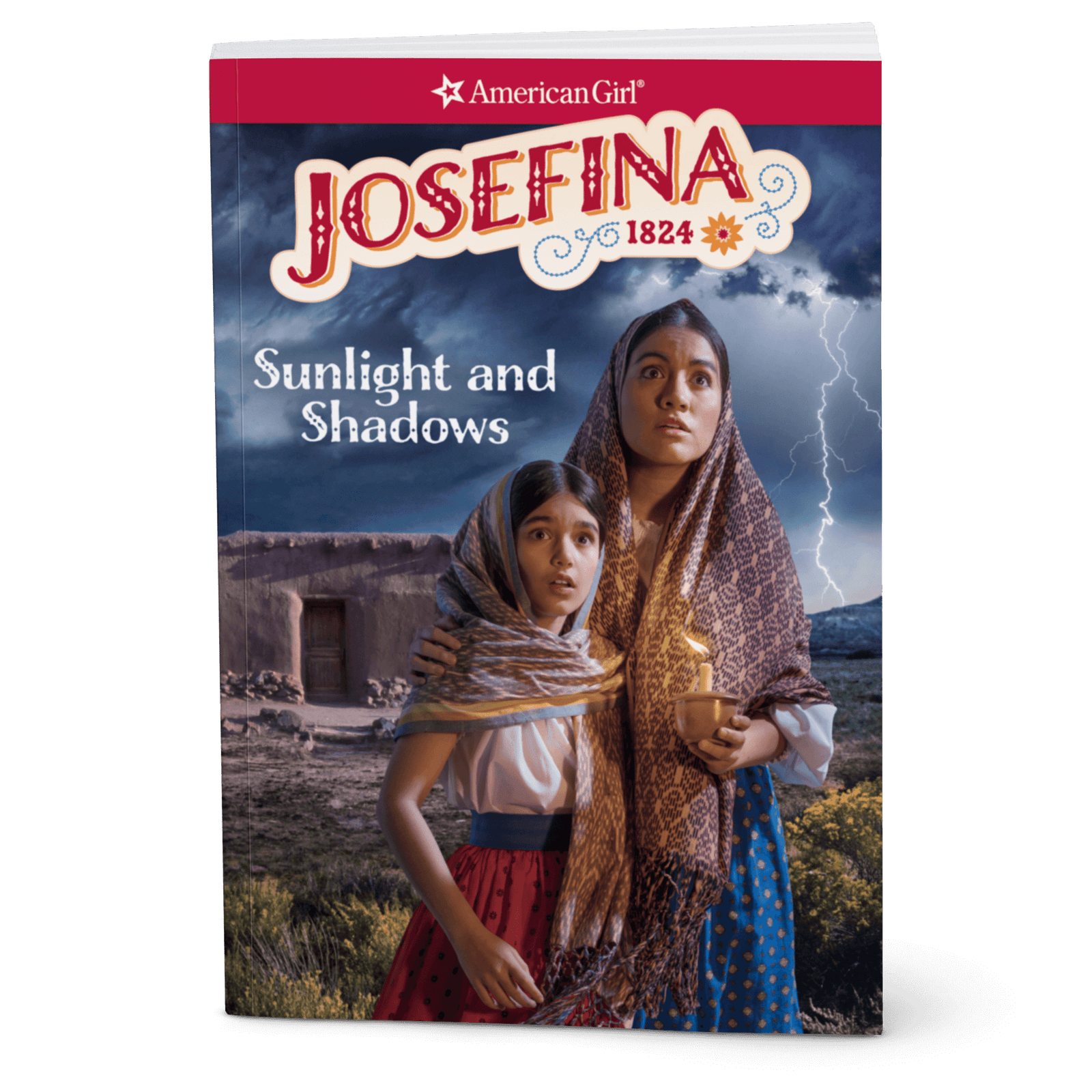 Sunlight and Shadows: Josefina Book 1 (Historical Characters) K6