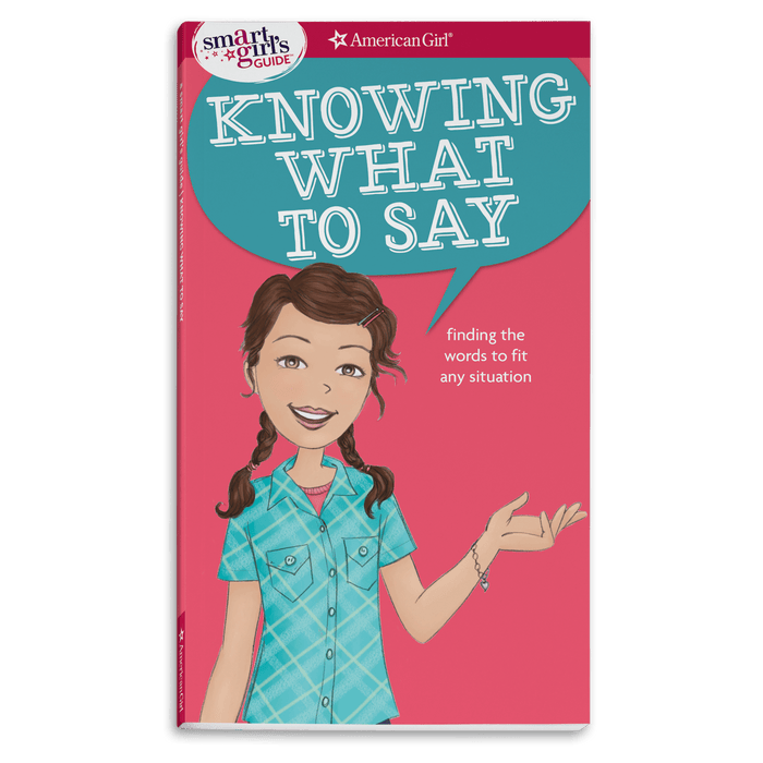 A Smart Girl's Guide: Knowing What to Say H2