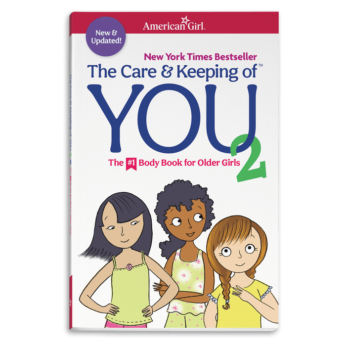 The Care & Keeping of You 2: The #1 Body Book for Older Girls I1
